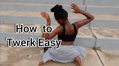 3 Ways to Twerk